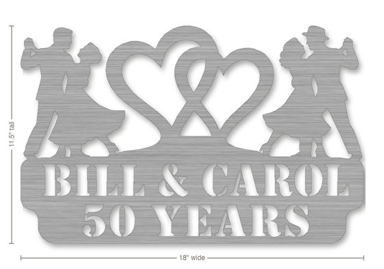 Example anniversary gift: metal sign reading Bill & Carol, 50 Years