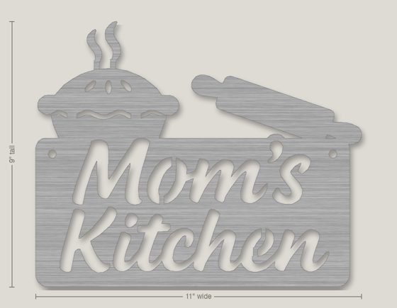 Example mother's day gift: metal sign reading Mom's Kitchen